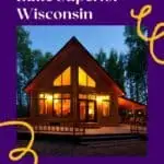a pin with one of the best cabins on lake superior Wisconsin