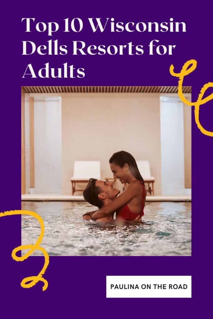 a pin with a couple hugging in a pool at one of the best Wisconsin Dells resorts for adults