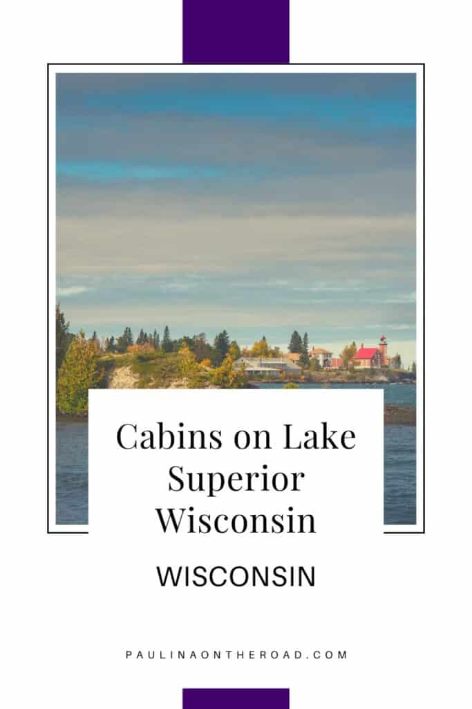 a pin with cabins on lake superior wisconsin seen from the water