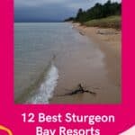 a pin with a private beach at one of the best Sturgeon bay resorts in Wisconsin.