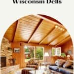 a pin with a living room at one of the best luxury cabins in Wisconsin Dells