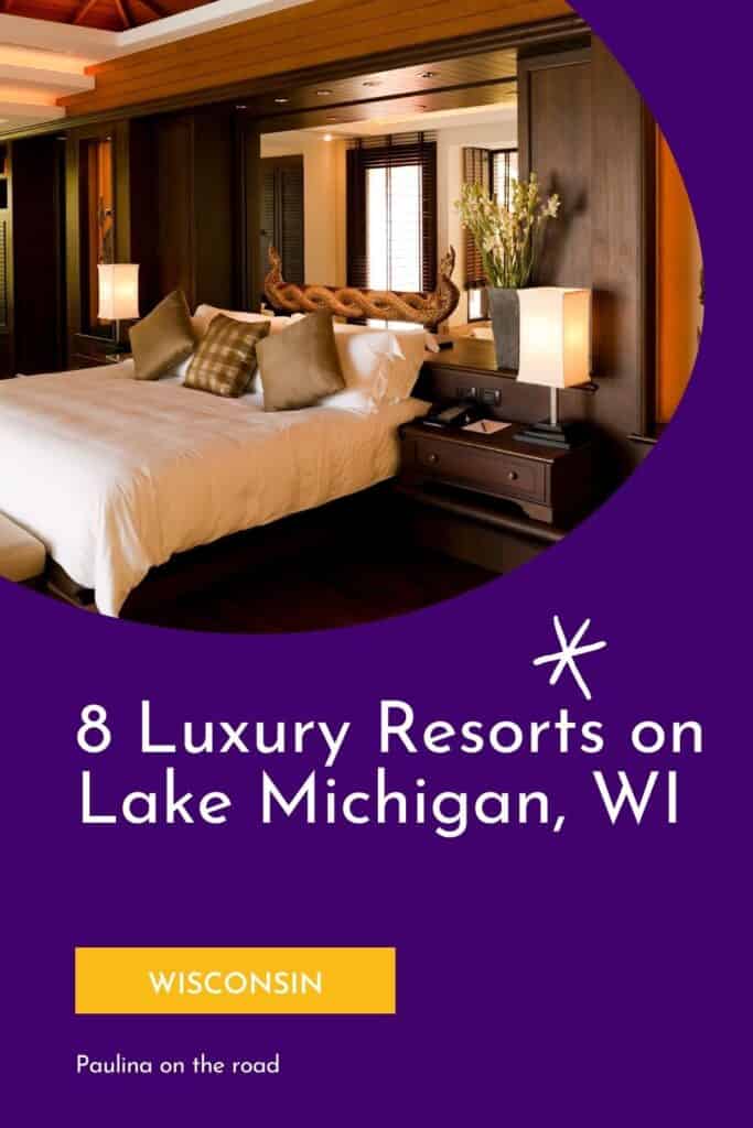 a pin with a bedroom at one of the best luxury resorts on Lake Michigan