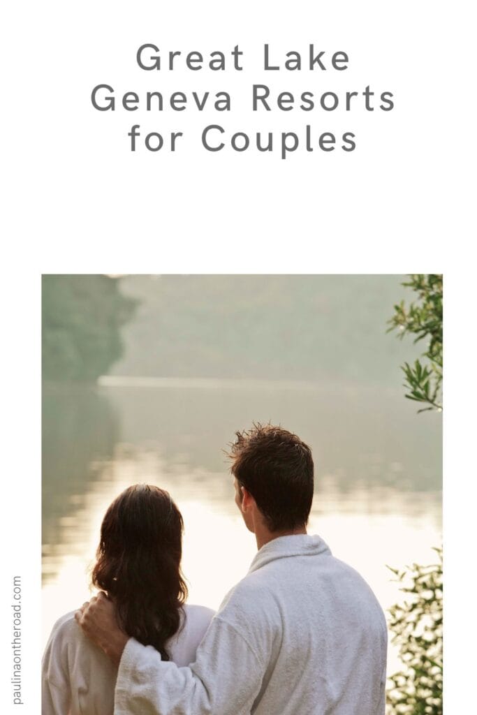 a pin with a couple in bathrobes in front of a lake, lake geneva resorts for couples