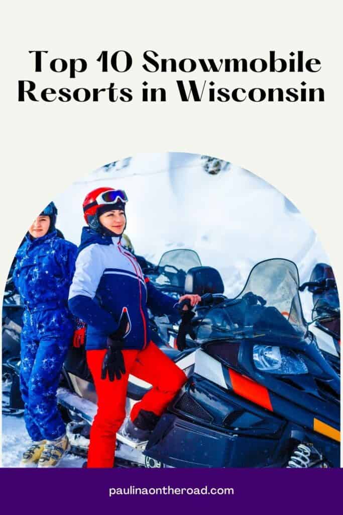 a pin with a woman next to a snowmobile at one of the best snowmobile resorts in Wisconsin. 