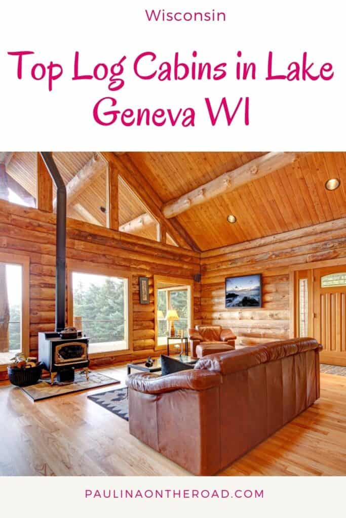 A pin with a wooden living room at one of the best log cabins in Lake Geneva WI