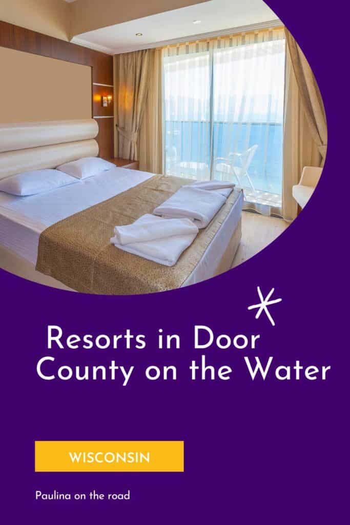 a pin with a bedroom with window overlooking a lake at one of the best resorts in Door County on the water. 
