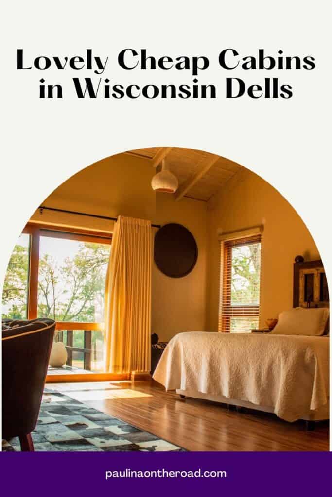 a pin with a bedroom at one of the best cheap cabins in Wisconsin Dells