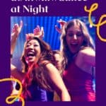 Pin with image of smiling people in party dresses dancing in a club, caption reads: Best Things to do in Milwaukee at Night from Paulina on the Road