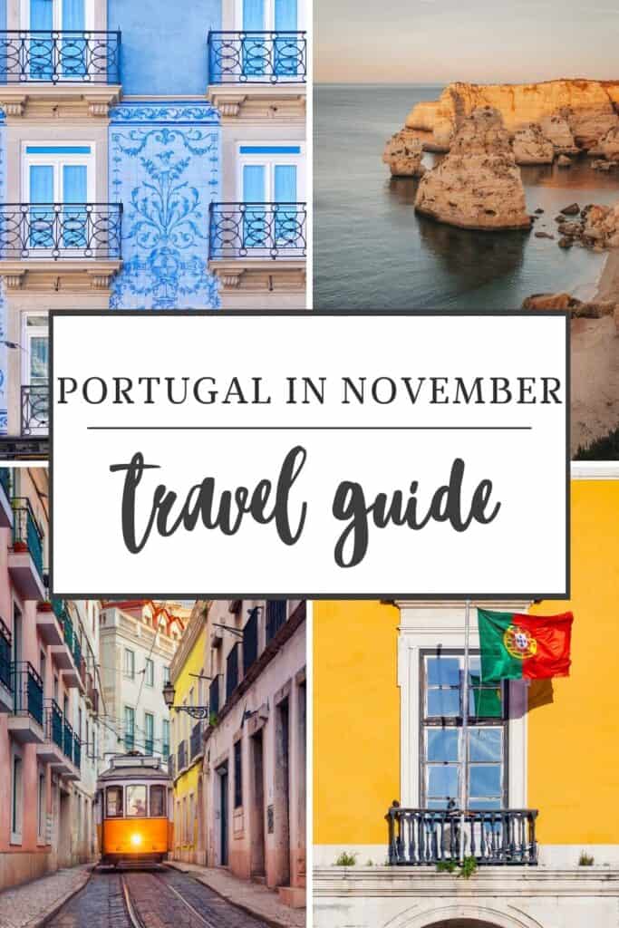 a pin with impressions from portugal in november