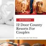 a pin with 4 photos related to Door County resorts for couples.
