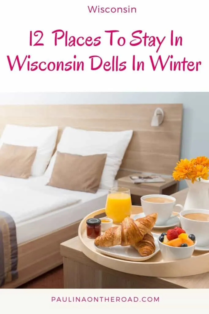 a pin with breakfast served in bed at one of the best places to stay in Wisconsin Dells in Winter