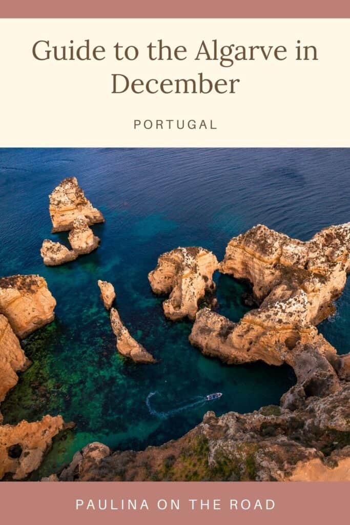 Pin with aerial shot of rocky cliffs sitting in the shallow turquoise waters of the sea along the coast with a small speedboat zooming amongst them, caption reads: Guide to the Algarve in December Portugal from Paulina on the Road