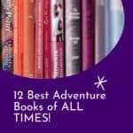 a pin with some of the best adventure books on a shelf