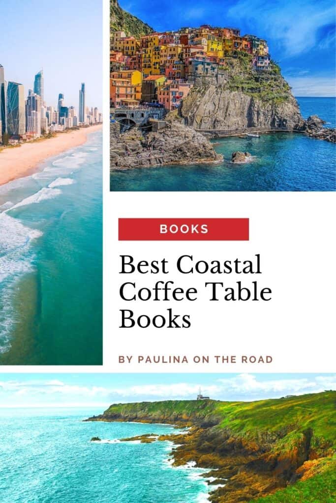 a pin with 3 photos related to Best Coastal Coffee Table Books