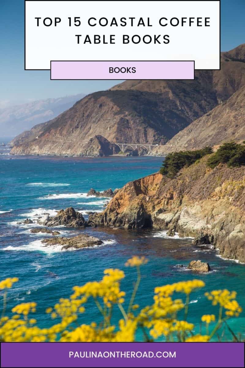 15 Best Coastal Coffee Table Books Paulina on the road
