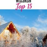 a pin with a winter landscape at one of the best Winter Cabin Rentals in Wisconsin