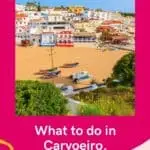 Pin with image of small sailboats resting on a golden sandy beach with densely packed residential buildings behind under a clear blue sky, caption reads: What to do in Carvoeiro, Algarve from paulinaontheroad.com
