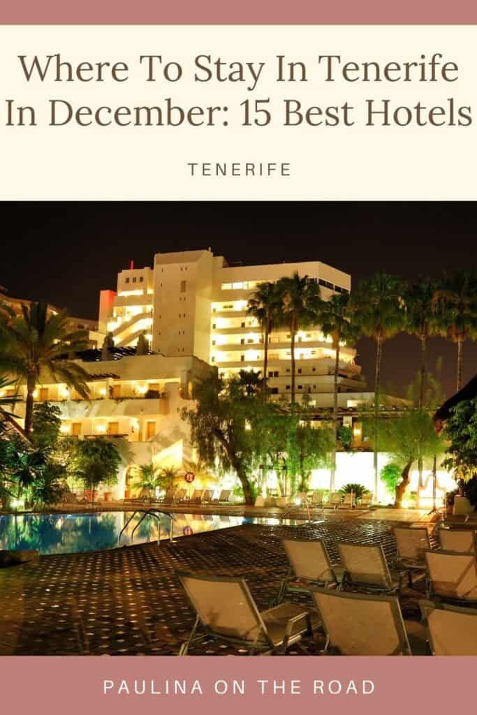 a pin with a hotel at night in Tenerife, Where To Stay In Tenerife In December