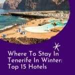 a pin with a beach hotel with pools and mountain view, where to stay in Tenerife in winter