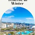 a pin with a view of Tenerife and where to stay in Tenerife in Winter.