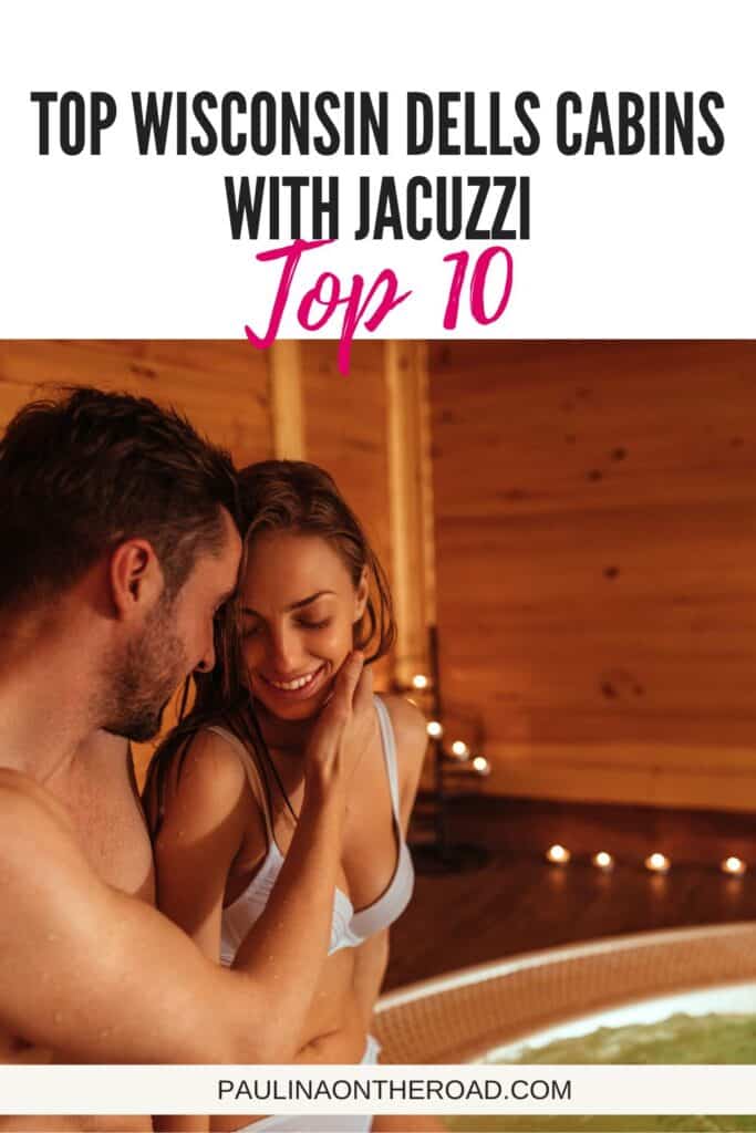 a pin with a happy couples in a hot tub at one of the best Wisconsin Dells Cabins With Jacuzzi Wisconsin Dells Cabins With Jacuzzi.