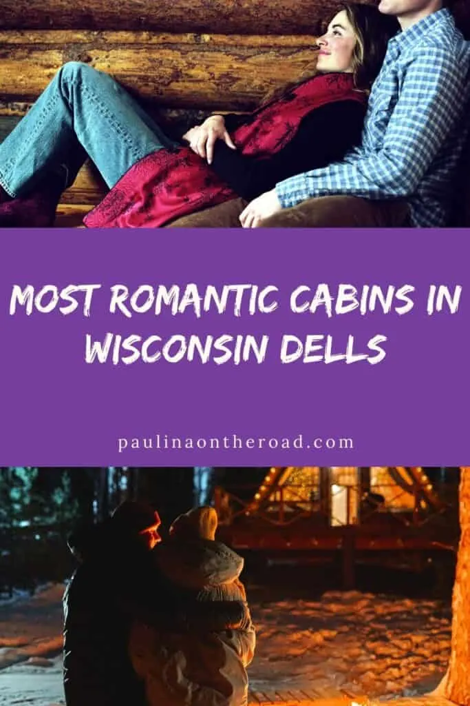 a pin with 2 photos related to romantic cabins in Wisconsin Dells