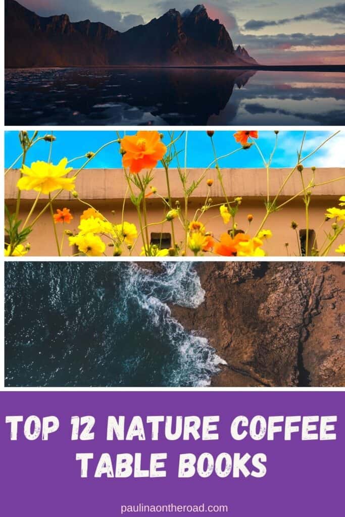 a pin with 3 photos related to Nature Coffee Table Books