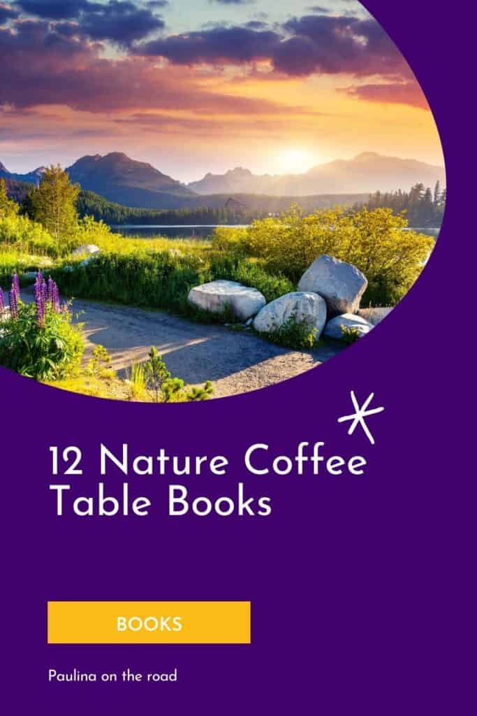 a pin with a landscape that can be found in the best Nature Coffee Table Books