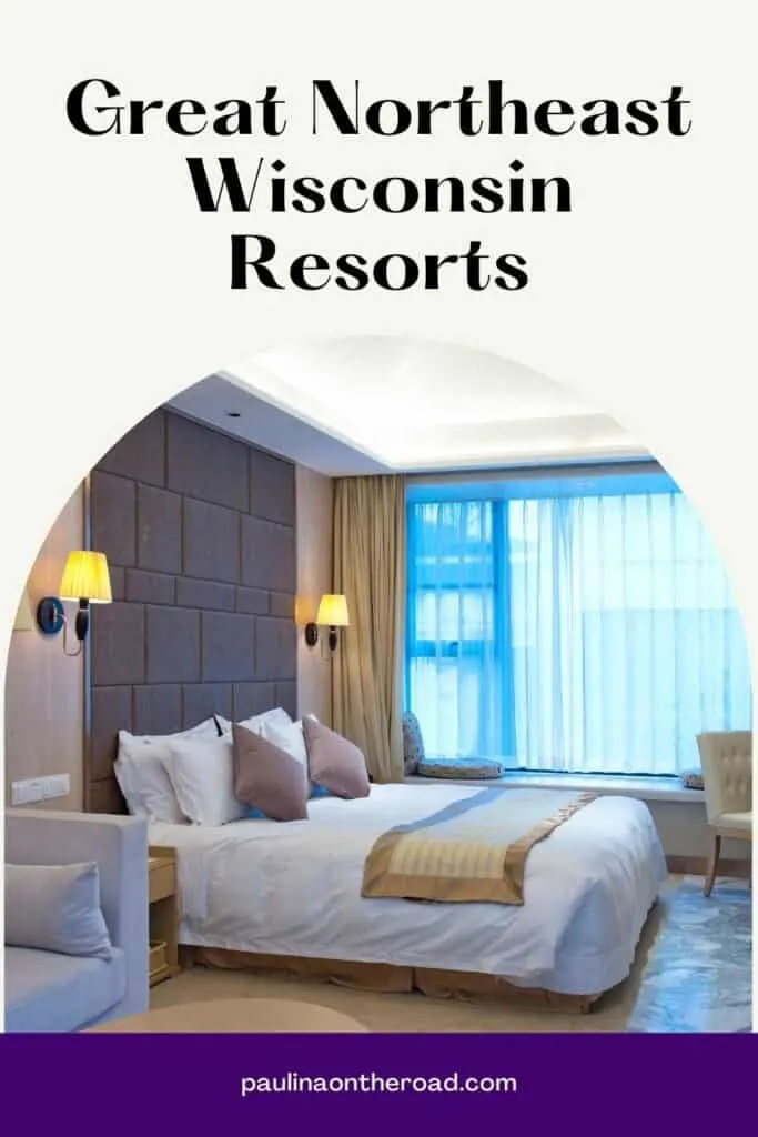 a pin with a bedroom at one of the best Discover the Best Northeast Wisconsin Resorts