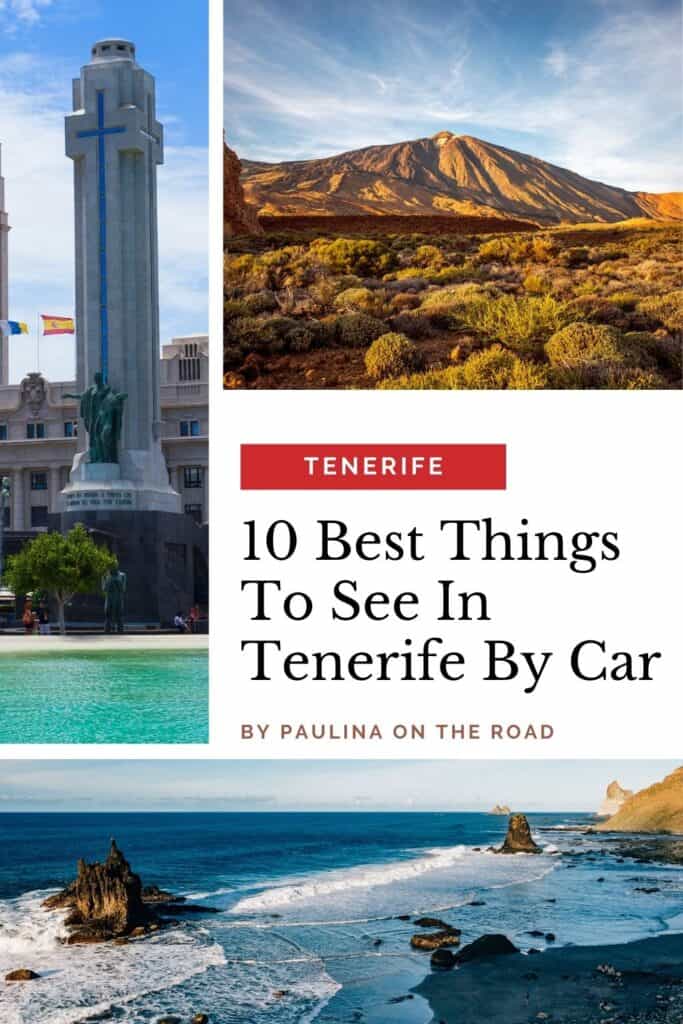 Best Things To See In Tenerife By Car Pin 6 - 10 Best Things To See In Tenerife By Car
