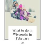 Pin with image of a family of four all wearing winter coats and hats whilst sitting on a wooden sled on a slight hill covered in snow, caption reads: What to do in Wisconsin in February, USA from paulinaontheroad.com