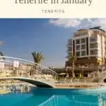 a pin with the exterior of a hotel in Tenerife, where to stay in Tenerife in January