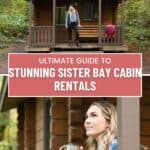 a pin with 2 photos related to Sister Bay Cabin Rentals