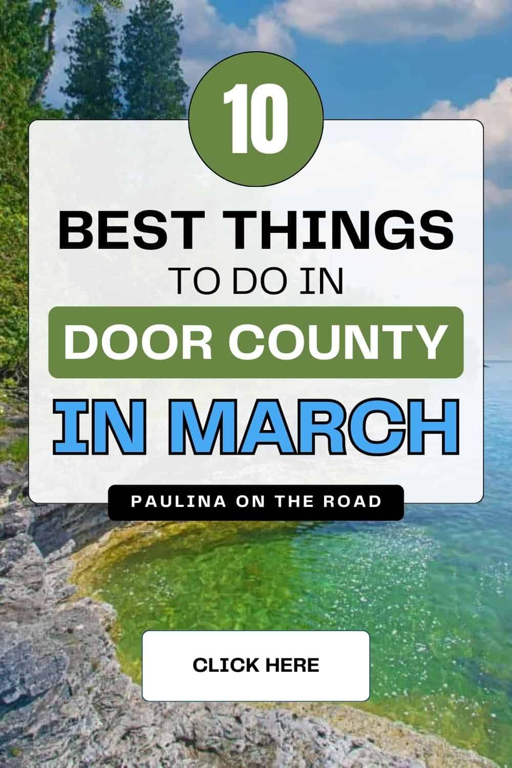 10 Best Things to do in Door County in March - Paulina on the road