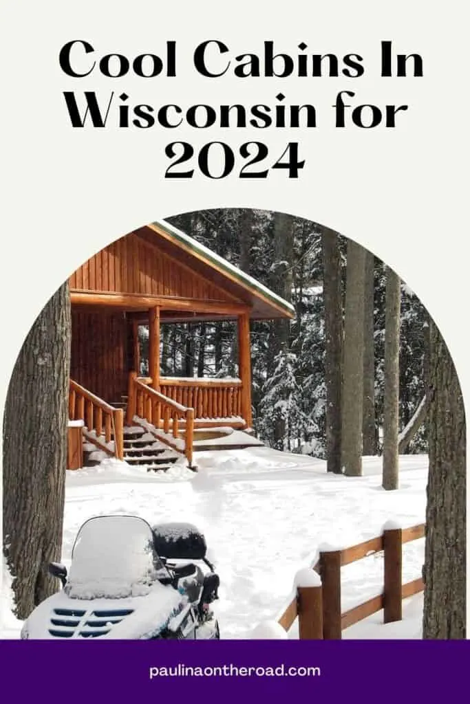 a pin with a cabin in winter, one of the best cool cabins in Wisconsin