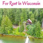 a pin with an aerial view of one of the best Lakefront Cabins For Rent In Wisconsin