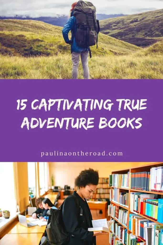 a pin with 2 photos related to true adventure book, one of a hiker one of a girl reading a book.