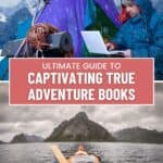 a pin with 2 photos related to true adventure books