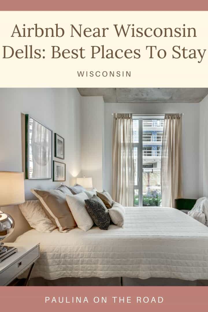 20 Fabulous Airbnbs in Wisconsin Dells, WI Paulina on the road