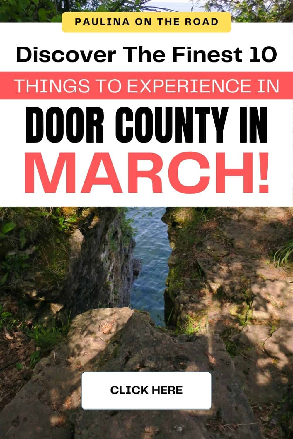 10 Best Things to do in Door County in March - Paulina on the road