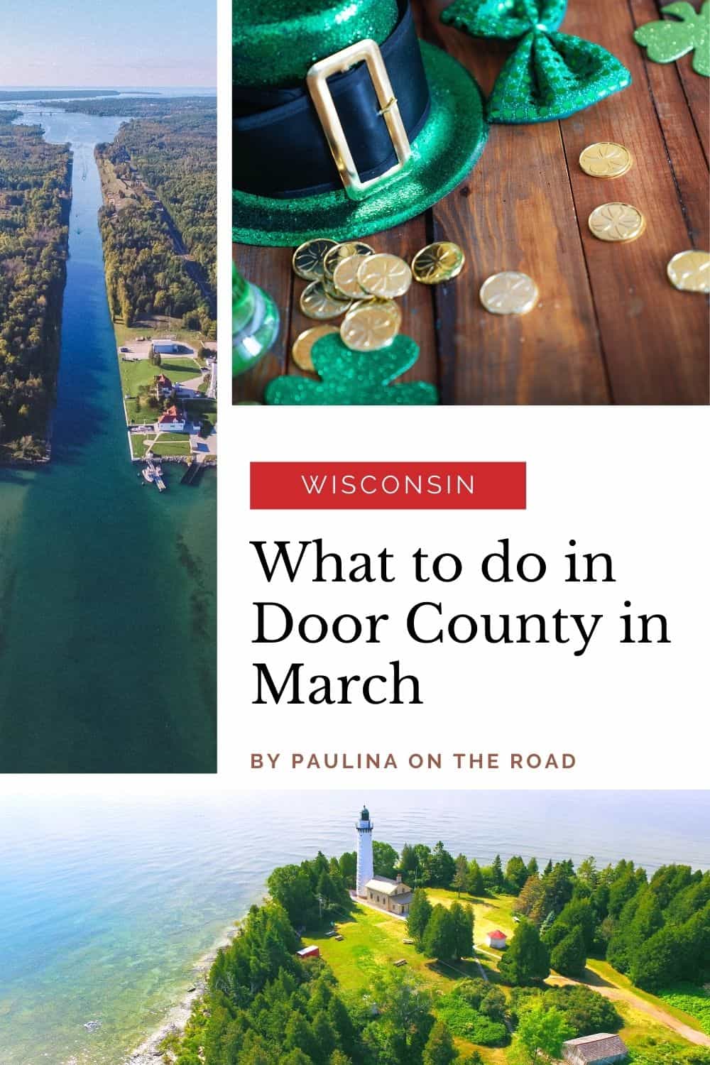 10 Best Things to do in Door County in March - Paulina on the road