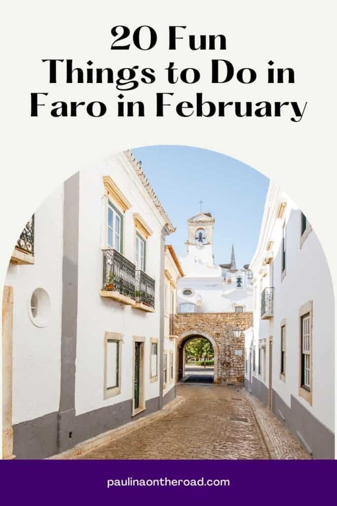 view on white street in faro, algarve, 20 Fun Things To Do in Faro in February Pin