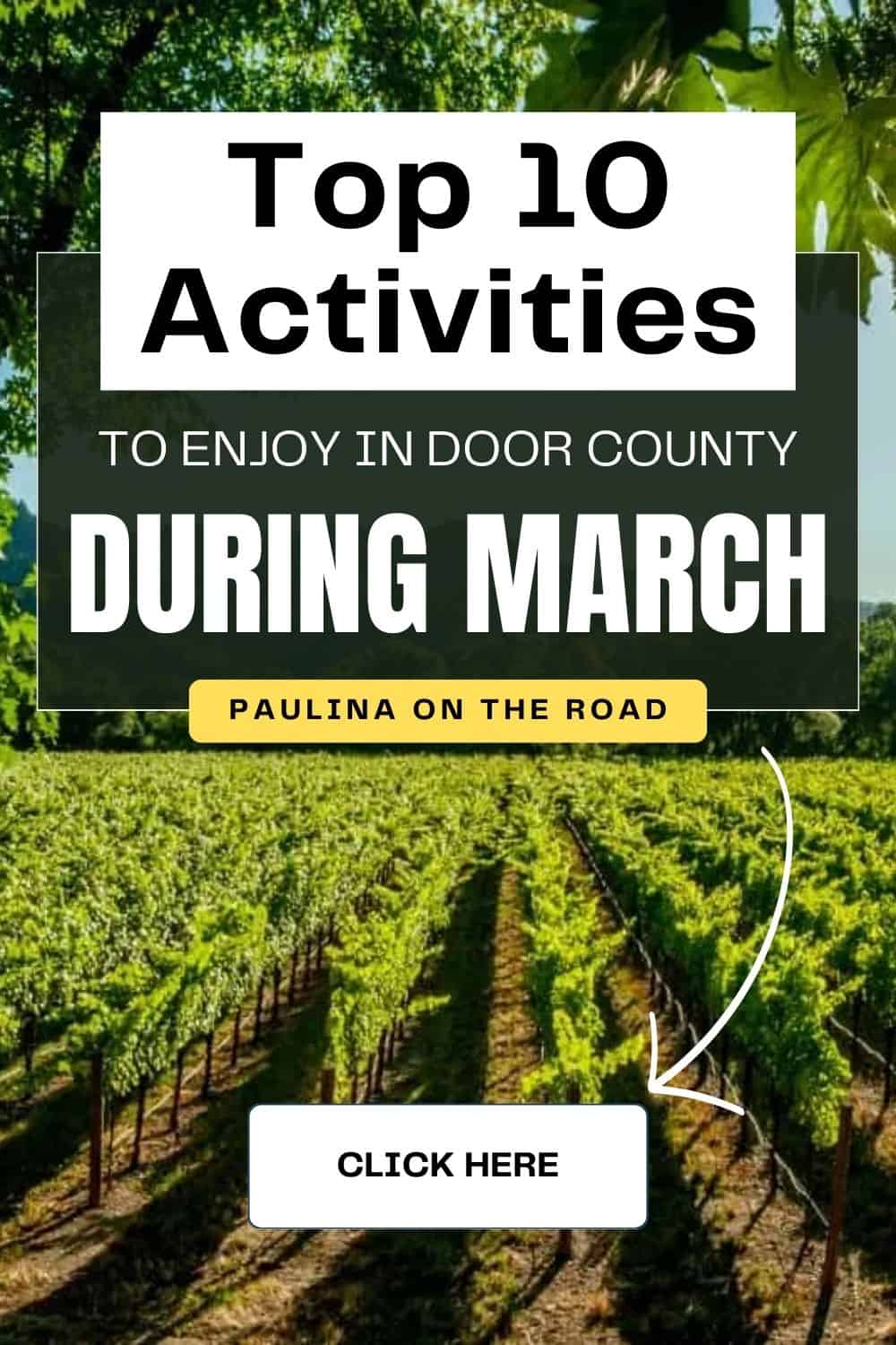 10 Best Things to do in Door County in March - Paulina on the road