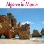 a pin about best things to do in algarve in march showing a photo of a sunny beach with majestic rock formations