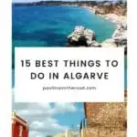 a pin about best things to do in algarve with two photos of a cliffed coast and an old historical town