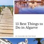 a pin about best things to do in algarve showing three photos of an old town square, a beach with a historic city backdrop, and a beach boardwalk