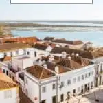 a pin about best things to do in faro showing a photo of a charming old town near the water shot from above