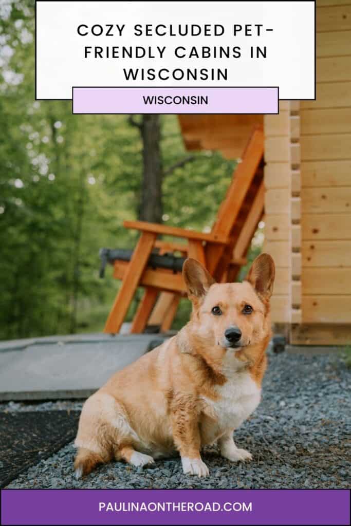 a pin with a small dog in front of one of the Secluded Pet-Friendly Cabins In Wisconsin