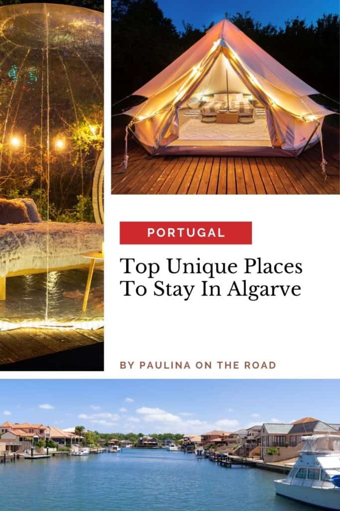 a pin with 3 photos related to Unique Places To Stay In Algarve