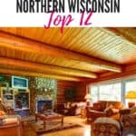 a pin with a wooden living room at one of the best Pet-Friendly Cabins In Northern Wisconsin